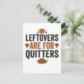 Carte Postale Restes sont pour les Quitters Funny Thanksgiving a (Debout devant)