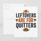 Carte Postale Restes sont pour les Quitters Funny Thanksgiving a (Devant / Derrière)