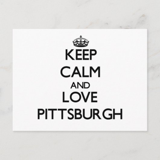 Carte Postale Restez calme et aimer Pittsburgh (Devant)
