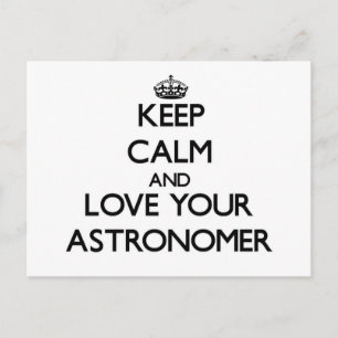 Carte Postale Restez calme et aimez votre astronome