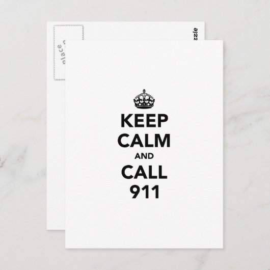 Carte Postale Restez calme et appelez le 911 (Devant / Derrière)