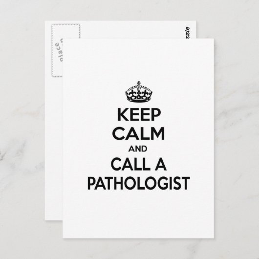 Carte Postale Restez calme et appelez un pathologiste (Devant / Derrière)