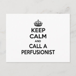 Carte Postale Restez calme et appelez un perfusionniste