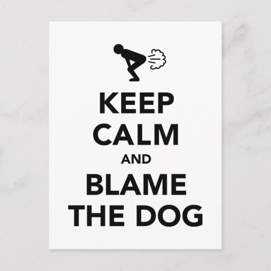 Carte Postale Restez calme et blâmez le chien (Devant)