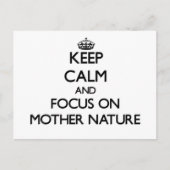 Carte Postale Restez calme et concentrez-vous sur Mère Nature (Devant)