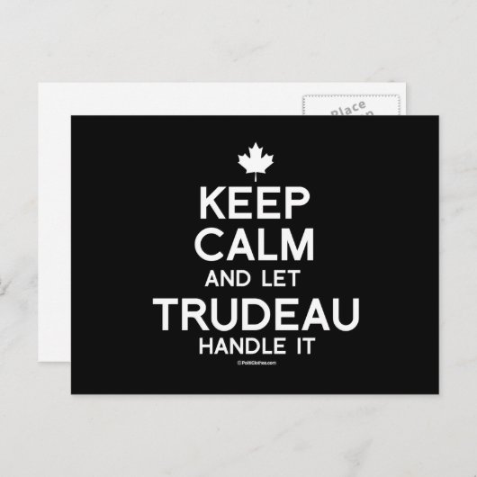 Carte Postale Restez calme et laissez Trudeau le manipuler - bla (Devant / Derrière)