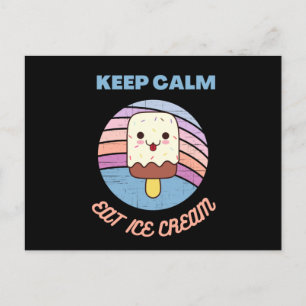 Carte Postale restez calme et mangez de la glace