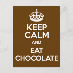 Carte Postale Restez calme et mangez du chocolat