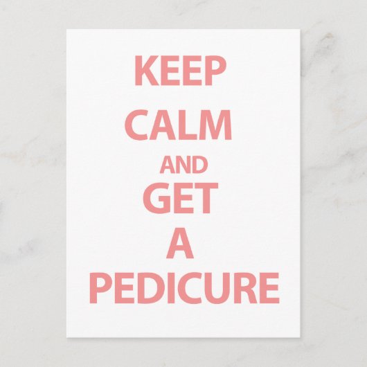 Carte Postale Restez calme et prenez une pédicure (Devant)