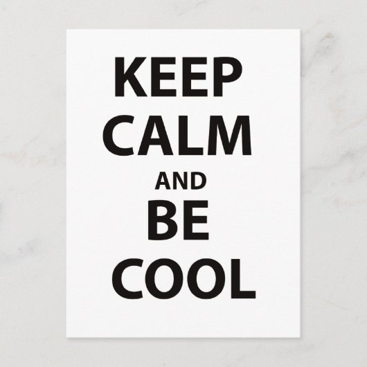 Carte Postale Restez calme et soyez Cool (Devant)