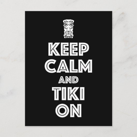 Carte Postale Restez Calme Et Tiki (Devant)