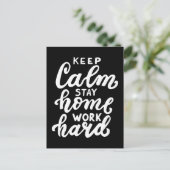 Carte Postale Restez calme Restez à la maison Travaillez dur (Debout devant)