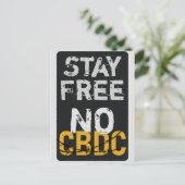 Carte Postale Restez libre - Pas de CBDC (Debout devant)