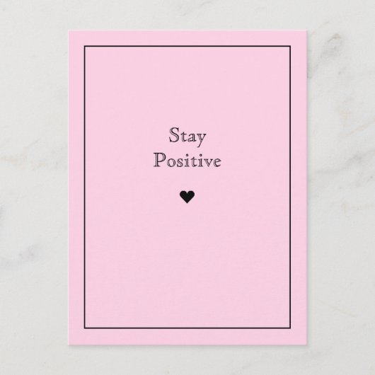 Carte Postale Restez rose positif (Devant)