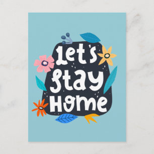 Carte Postale Restons à la maison Floral