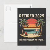 Carte Postale Retraite 2025 Plus mon problème (Devant / Derrière)