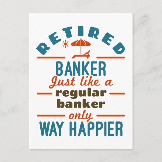 Carte Postale Retraité Banquier Bancaire Retraite Happier (Devant)