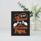 Carte Postale Retraite Papa Drôle Papa Professionnel (Debout devant)
