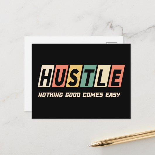 Carte Postale Retro Hustle Nothing Good Comprend Facile (Devant/Arrière en situation)