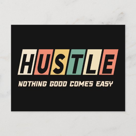 Carte Postale Retro Hustle Nothing Good Comprend Facile (Devant)