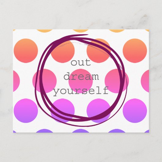 Carte Postale Rêve vous-même de motivation (Devant)