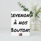 Carte Postale REVENONS À NOS BOUTONS - Jeux de mots (Debout devant)
