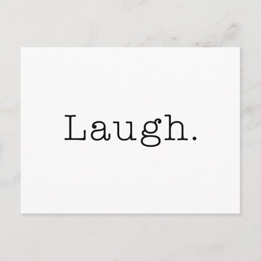 Carte Postale Rire. Modèle De Citation De Rire Noir Et Blanc (Devant)