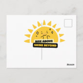 Carte Postale Rise Above Shine Beyond Cute Sun Postcard (Dos)