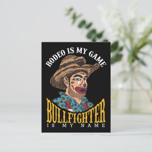 Carte Postale Rodeo Clown Rodeo Est Mon Jeu Bullfighter Mon Nom (Debout devant)