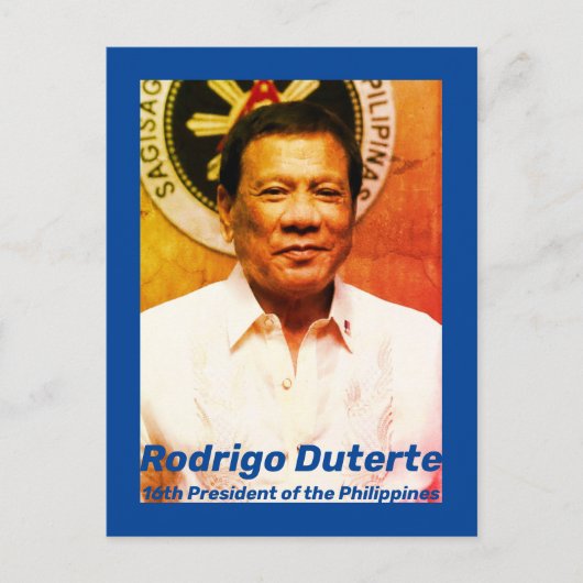 Carte Postale Rodrigo Duterte, 16ème Président des Philippines (Devant)