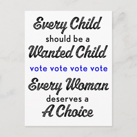Carte Postale Roe c. Wade Pro Choice Sortez du vote (Devant)