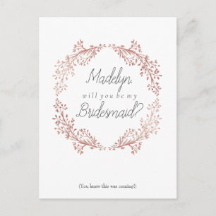 Carte Postale Rose Gold Floral Wreath Bridesmaid Proposition