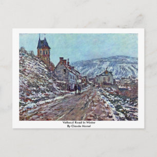 Carte Postale Route De Vétheuil En Hiver Par Claude Monet