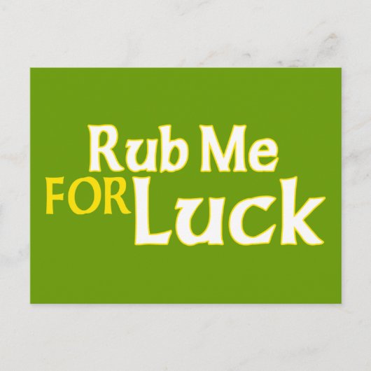 Carte Postale Rub Me for Luck (Devant)