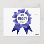 Carte Postale ruban de récompense du prix Best Daddy Ever pour p (Dos)