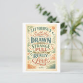 Carte Postale Rumi Quote: Strange Pull (Debout devant)