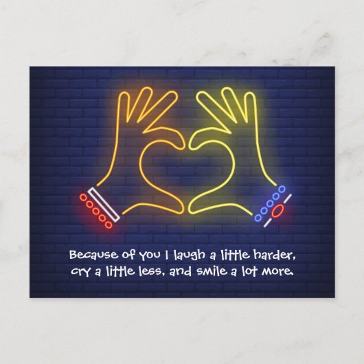 Carte Postale Saint-Valentin à cause de vous néon (Devant)