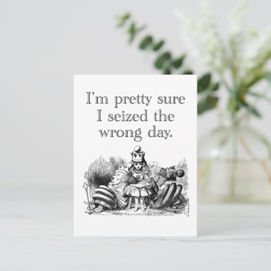 Carte Postale Saisi la mauvaise journée, avoir une mauvaise jour (Debout devant)