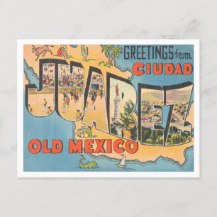 Carte Postale Salutations de Ciudad Juarez, Vieux-Mexique Travel