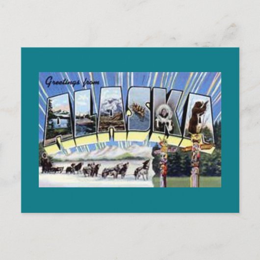 Carte Postale Salutations de l'Alaska (Devant)
