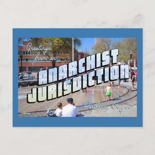 Carte Postale Salutations de l'anarchiste Portland ! (Devant)