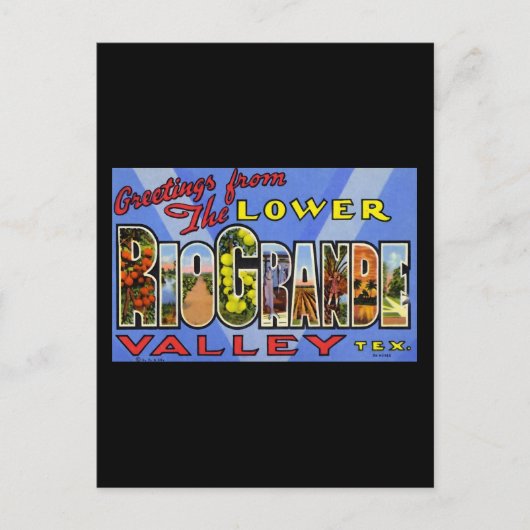 Carte Postale Salutations de Lower Rio Grande Valley Texas (Devant)