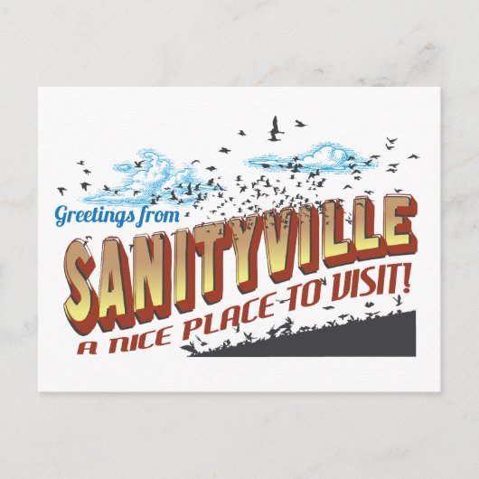 Carte Postale Salutations de Sanityville - Un endroit agréable à (Devant)