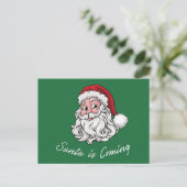 Carte Postale Santa is Coming (Debout devant)
