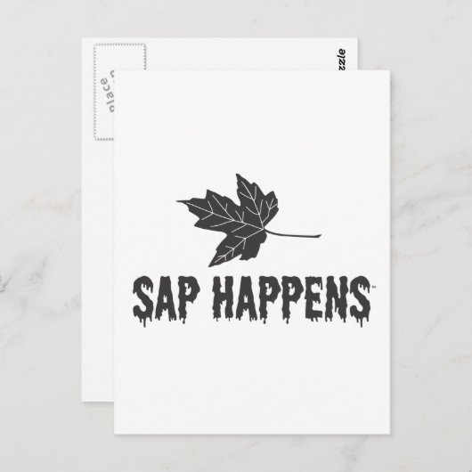 Carte Postale Sap Happens (Devant / Derrière)