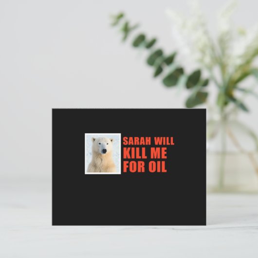 Carte Postale Sarah me tuera pour l'huile (Debout devant)