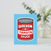 Carte Postale Sarcasme dans la sauce tomate (Debout devant)