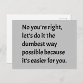 Carte Postale Sarcastique drôle Humour idiot (Devant / Derrière)