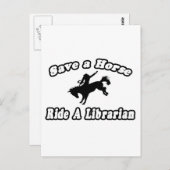 Carte Postale Save Horse, Ride Librarian (Devant / Derrière)