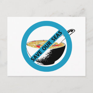 Carte Postale SAVEZ NOTRE MER interdire la soupe d'ailerons de r